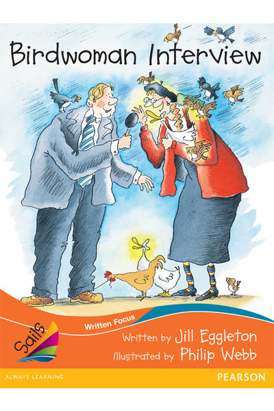Sails - Fluency Level, Set 1 (Orange): Birdwoman Interview (Reading Level 20 / F&P Level K)