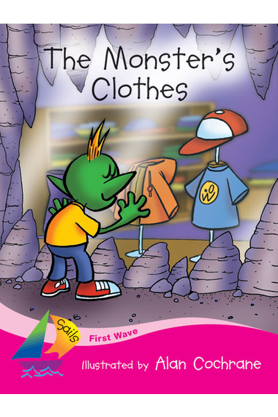 First Wave - Set 1: The Monster's Clothes (Reading Level 1 / F&P Level A)