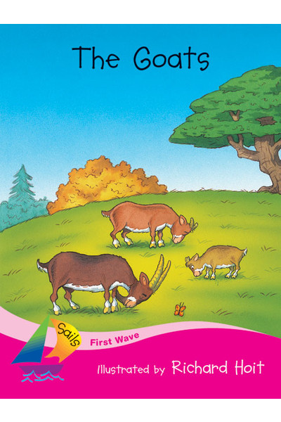 First Wave - Set 1: The Goats (Reading Level 1 / F&P Level A)