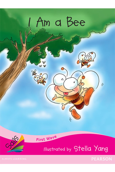 First Wave - Set 1: I Am A Bee (Reading Level 1 / F&P Level A)