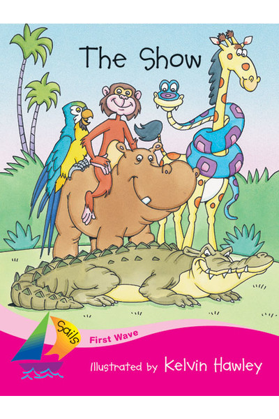 First Wave - Set 1: The Show (Reading Level 1 / F&P Level A)
