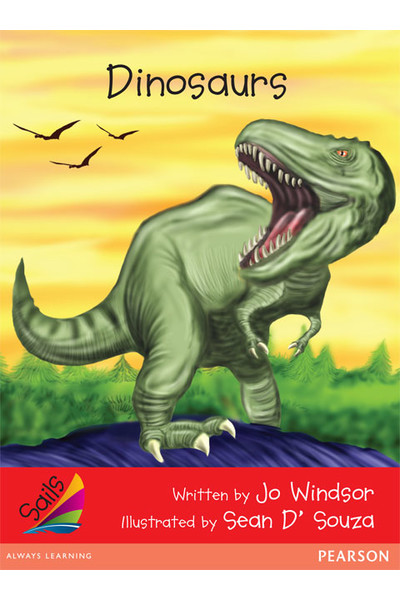 Sails - Early Level 1, Set 2 (Red): Dinosaurs (Reading Level 4 / F&P Level C)