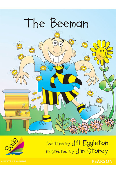 Sails - Early Level 2, Set 2 (Yellow): The Beeman (Reading Level 7 / F&P Level E)