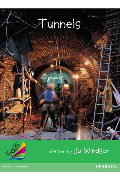 Sails - Early Level 4, Set 2 (Green): Tunnels (Reading Level 15-17 / F&P Level I-J)