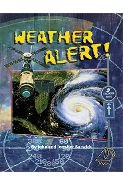 MainSails - Level 4: Weather Alert! (Reading Level 30++ / F&P Level W-Z)