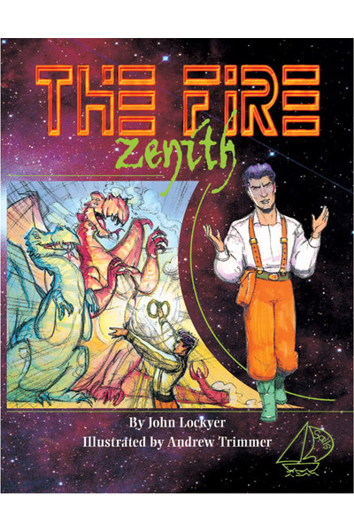 MainSails - Level 4: The Fire Zenith (Reading Level 30+ / F&P Level V-Z)