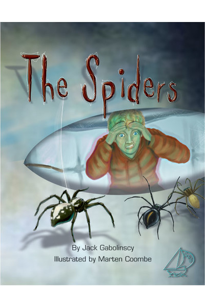 MainSails - Level 4: The Spiders (Reading Level 30+ / F&P Level V-Z)