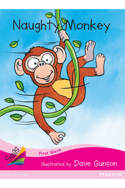 First Wave - Set 3: Naughty Monkey (Reading Level 1 / F&P Level A)