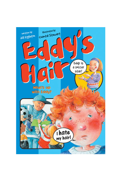 Sailing Solo - Blue Level: Eddy's Hair (Reading Level 9 / F&P Level F)