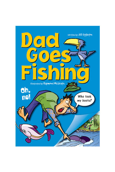 Sailing Solo - Green Level: Dad Goes Fishing (Reading Level 12 / F&P Level G)