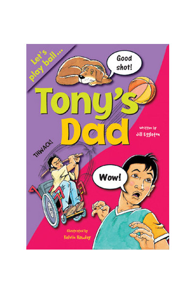 Sailing Solo - Green Level: Tony's Dad (Reading Level 12 / F&P Level G)