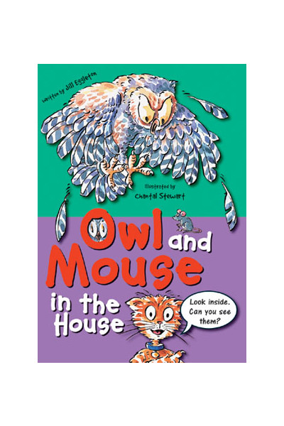 Sailing Solo - Green Level: Owl and Mouse in the House (Reading Level 12 / F&P Level G)