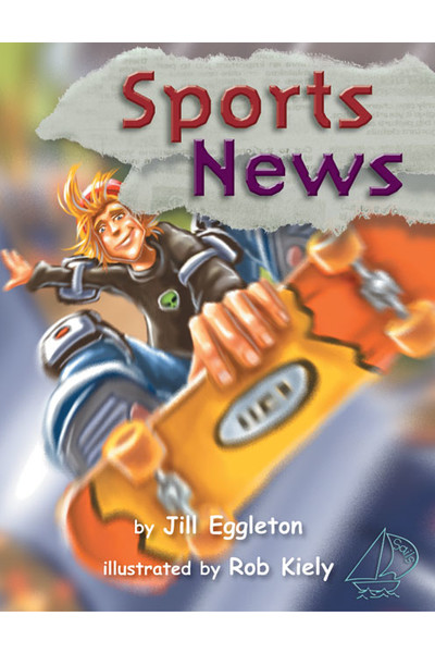 MainSails - Level 3: Sports News (Reading Level 29 / F&P Level T)