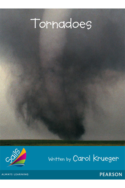 Sails - Additional Fluency (Turquoise): Tornadoes (Reading Level 20 / F&P Level K)