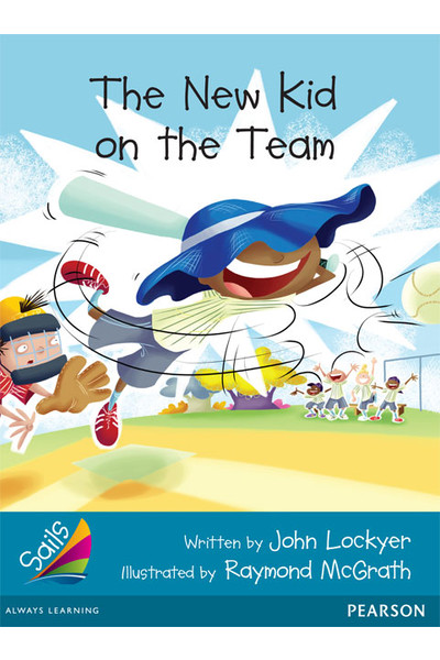 Sails - Additional Fluency (Turquoise): The New Kid on the Team (Reading Level 17 / F&P Level J)