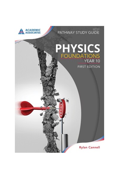 Physics Foundations - Year 10 Pathway Study Guide
