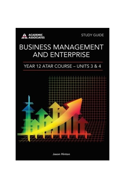 Year 12 ATAR Course Study Guide - Business Management and Enterprise