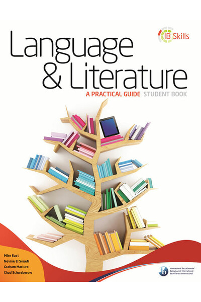 IB Skills - Language and Literature: A Practical Guide - Student Book