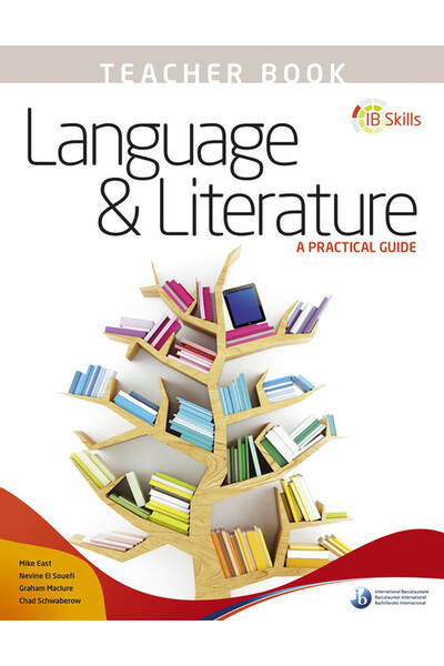 IB Skills - Language and Literature: A Practical Guide - Teacher Book