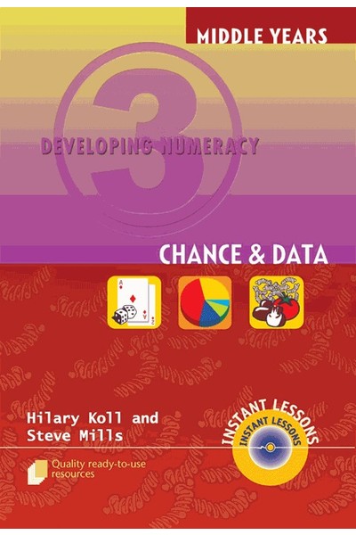 Middle Years Developing Numeracy - Chance and Data: Book 3