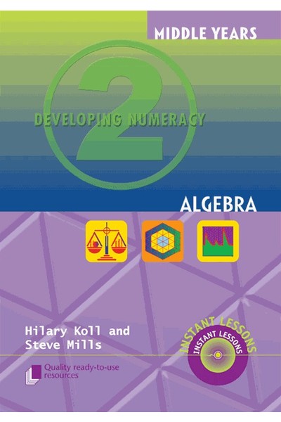 Middle Years Developing Numeracy - Algebra: Book 2