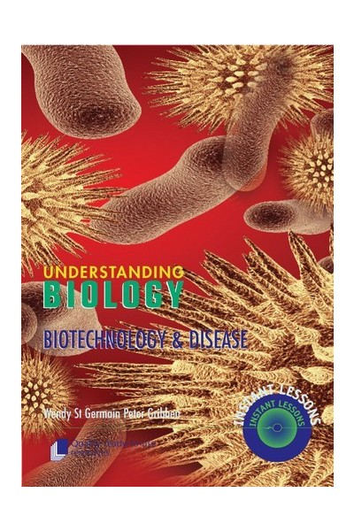 Understanding Biology - Biotechnology and Diseases