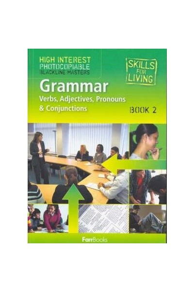 Grammar - Verbs Adjectives Pronouns and Conjunctions: Book 2