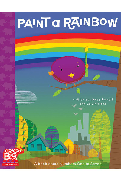 ORIGO Big Book - Foundation: Paint a Rainbow