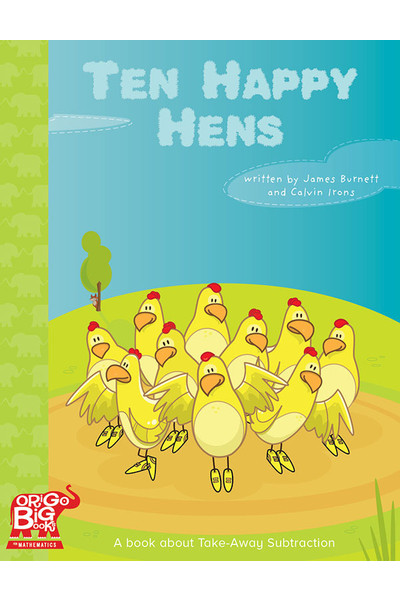 ORIGO Big Book - Year 1: Ten Happy Hens