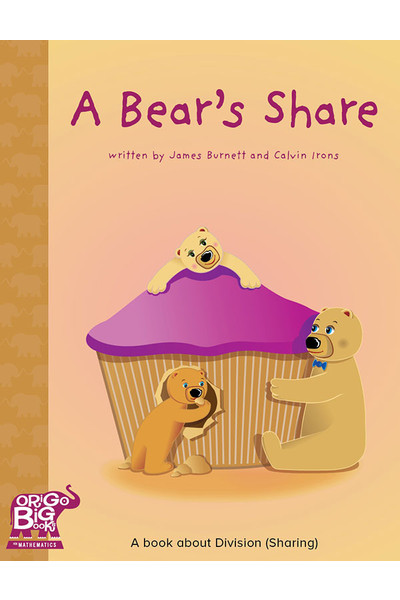 ORIGO Big Book - Year 2: A Bears Share