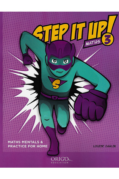 Step It Up! - Maths Mentals & Practice for Home: Year 3