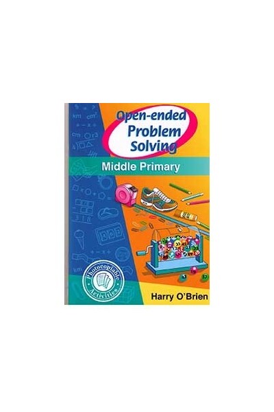 Open-ended Problem Solving: Middle Primary