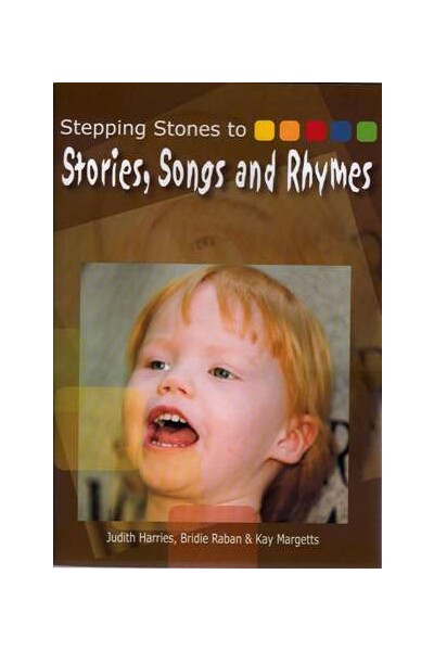 Stepping Stones to Stories, Songs and Rhymes