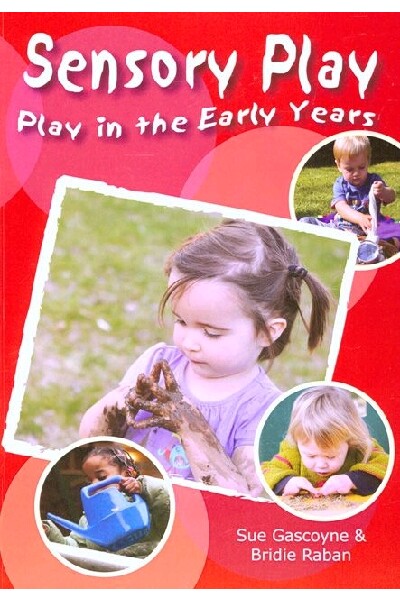 Play in the Early Years: Sensory Play