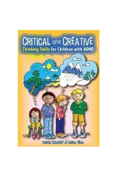 Critical & Creative Thinking Skills for Children with ADHD