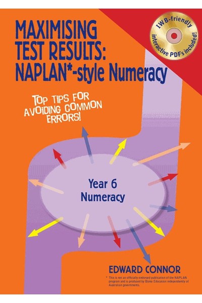 Maximising Test Results - NAPLAN*-Style Numeracy: Year 6