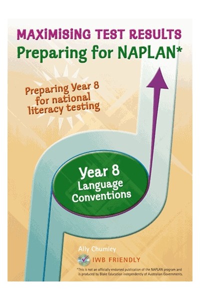 Maximising Test Results - Preparing for NAPLAN*: Language Conventions - Year 8