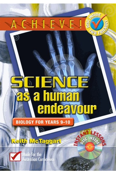 Achieve! Science as a Human Endeavour - Biology: Years 9-10