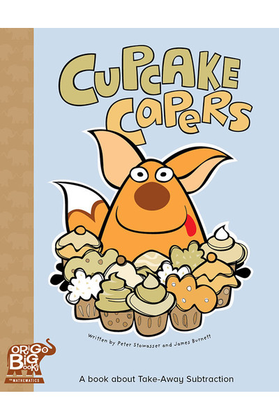 ORIGO Big Book - Year 1: Cupcake Capers
