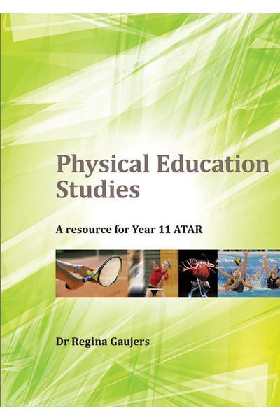 Physical Education Studies: A Resource for Year 11 ATAR