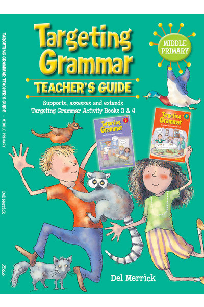 Targeting Grammar - Teacher's Guide: Middle Primary