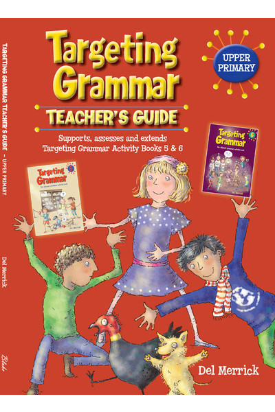 Targeting Grammar - Teacher's Guide: Upper Primary