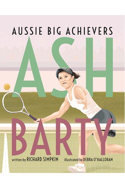 Ash Barty – Aussie Big Achievers