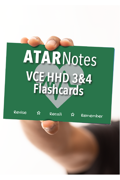 ATAR Notes Flashcards - VCE Units 3 & 4: Health and Human Development (HHD)