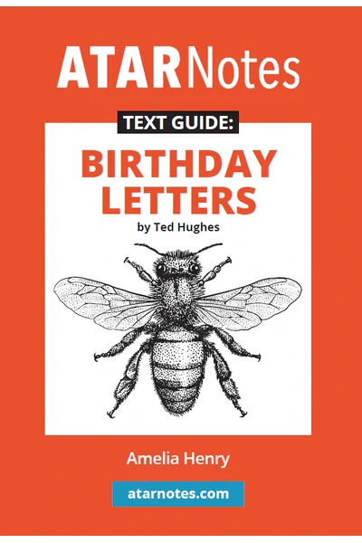 ATAR Notes Text Guide - Birthday Letters by Ted Hughes