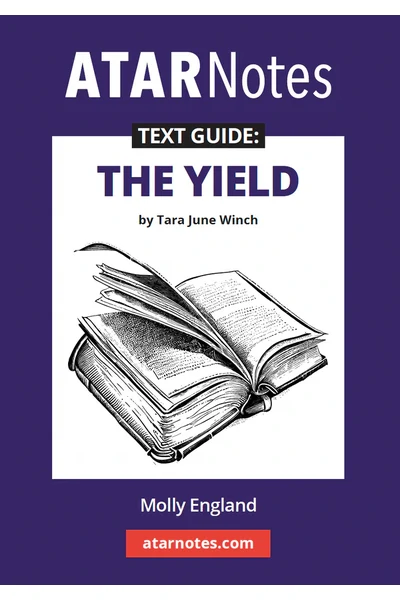ATAR Notes Text Guide - The Yield by Tara June Winch