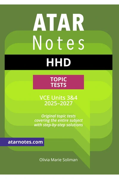 ATAR Notes VCE Health and Human Development (HHD) 3&4 Topic Tests (2025-2027)