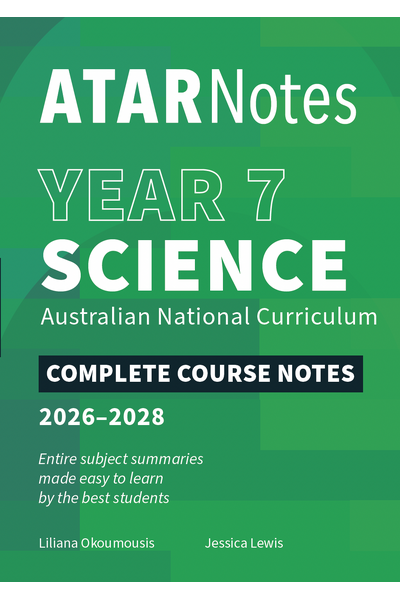 ATAR Notes Australian Curriculum - Year 7 Science Notes (2026–2028)