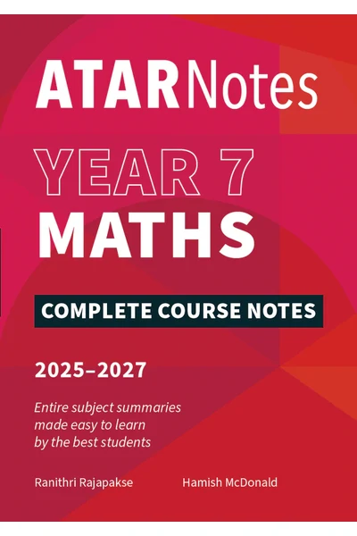 ATAR Notes Year 7 Maths Notes (2025–2027)