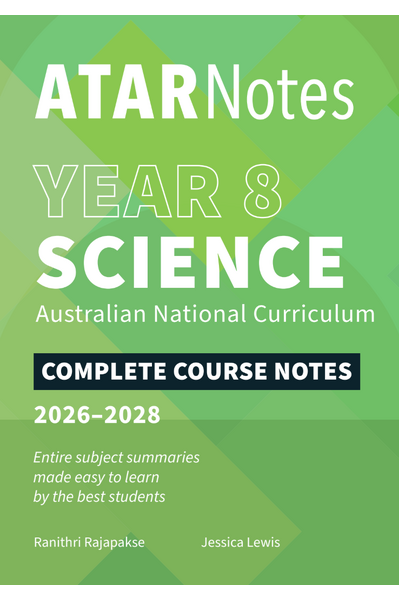 ATAR Notes Australian Curriculum - Year 8 Science Notes (2026–2028)
